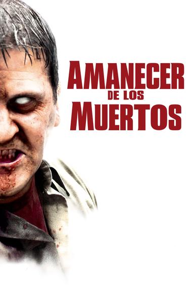 El amanecer de los muertos