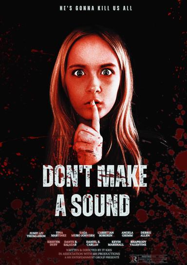 Don't Make a Sound