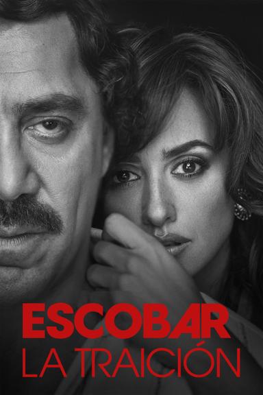 Escobar: La traición