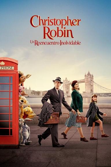 Christopher Robin: Un Reencuentro Inolvidable